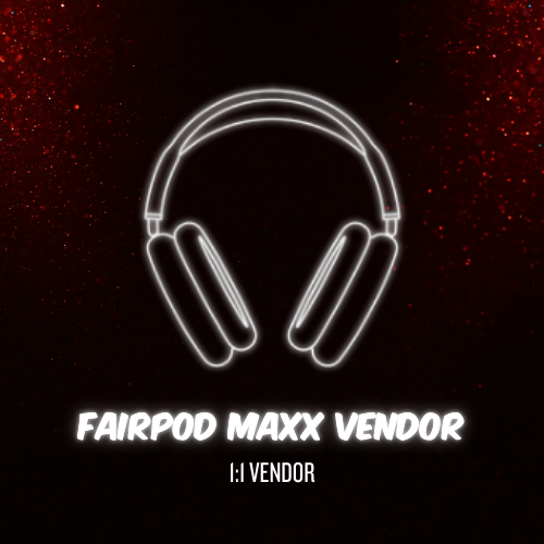 Fairpod Maxx Vendor